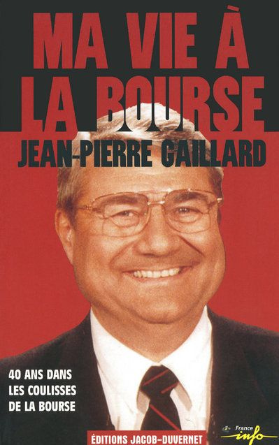 Ma vie à la Bourse