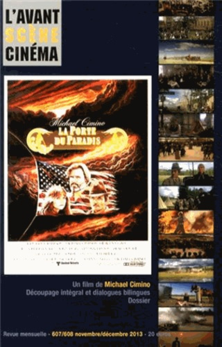 L'Avant-Scène Cinéma N° 607/608, Novembre-décembre 2013 : La Porte du paradis. Un film de Michael Ci