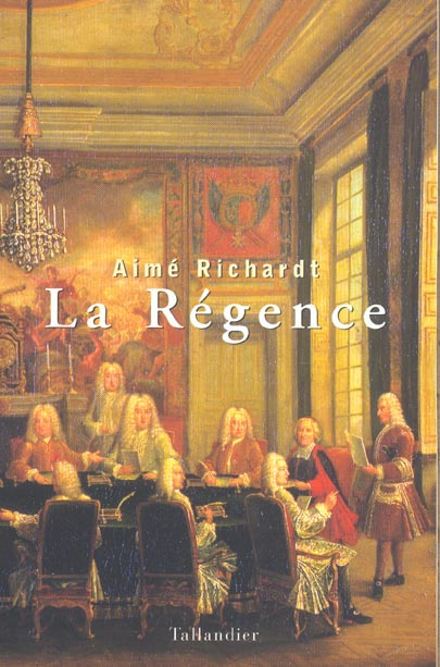 La Régence (1715-1723)