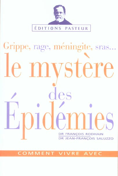 Le mystère des épidémies
