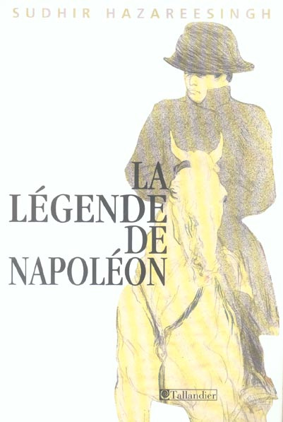 La légende de Napoléon