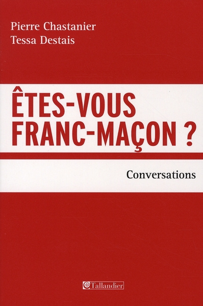 Etes-vous franc-maçon ? Conversations