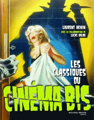 Les classiques du Cinéma Bis