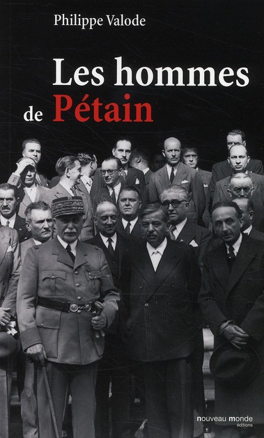 Les hommes de Pétain