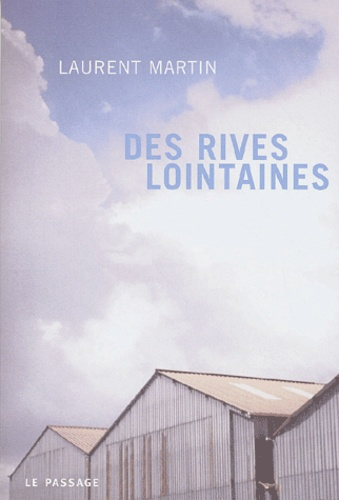 Des rives lointaines