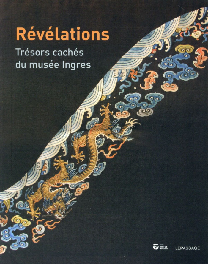 Révélations. Trésors cachés du musée Ingres