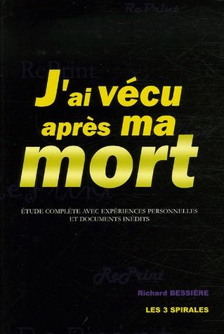 J'ai vécu après ma mort