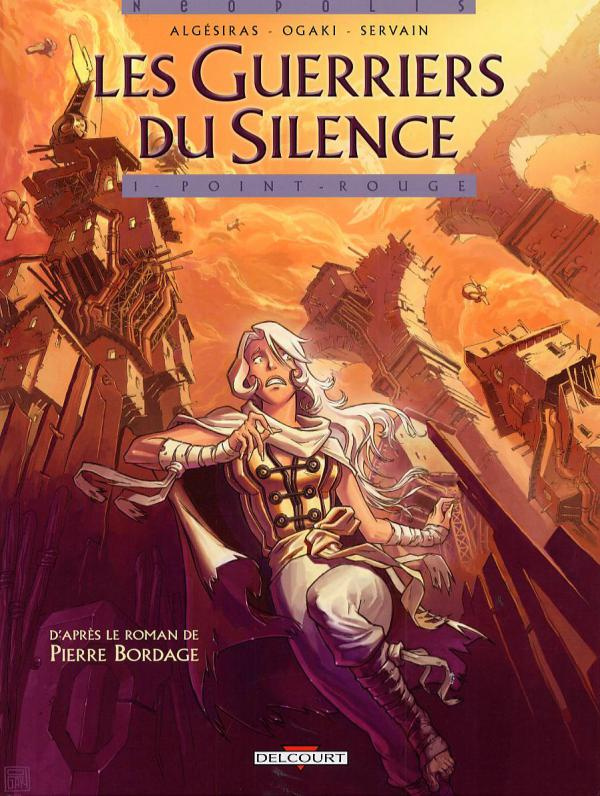 Les Guerriers du Silence Tome 1 : Point rouge