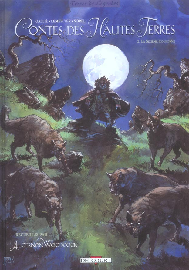 Contes des Hautes Terres Tome 2 : La Sixième Couronne suivi de Le massacre des chats