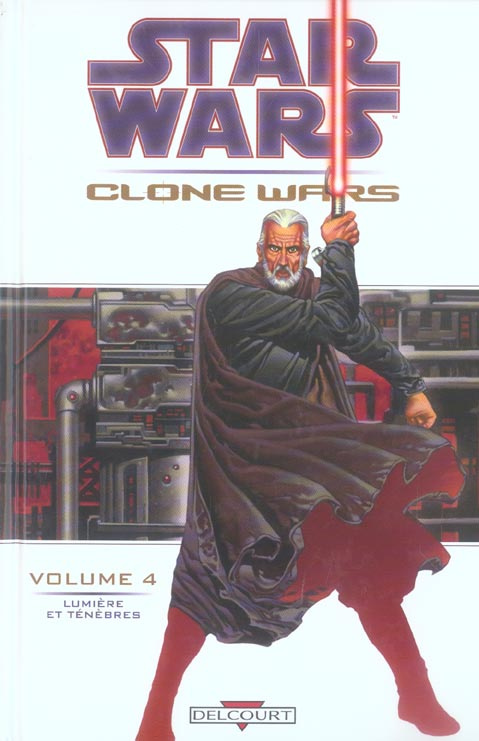Star Wars Clone Wars Tome 4 : Lumière et ténèbres