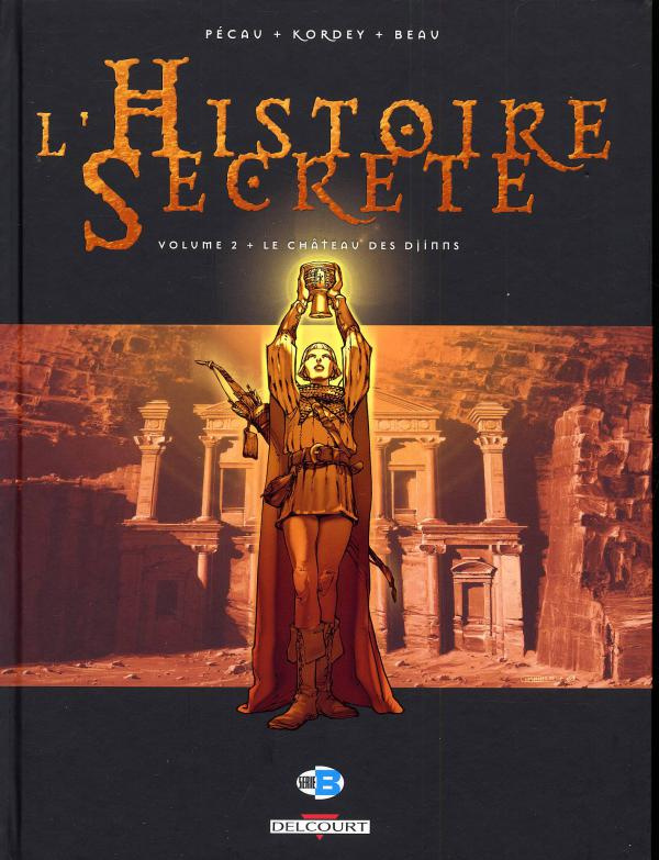 L'Histoire Secrète Tome 2 : Le Château des Djinns