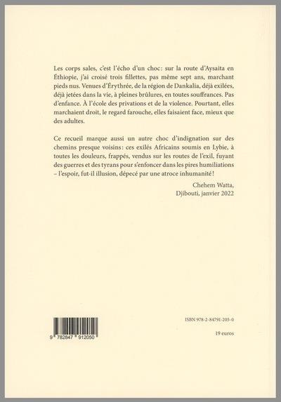 Les corps sales. Suivi de Vendus comme pièces détachées de l'humanité