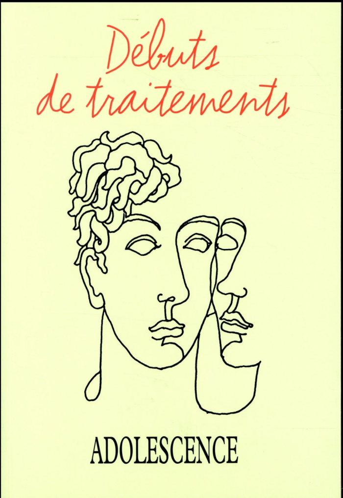 Adolescence N°99, Printemps 2017 : Débuts de traitement