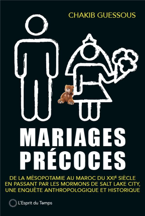 Le mariage précoce. De l'Antiquité à nos jours - Réalités et enjeux