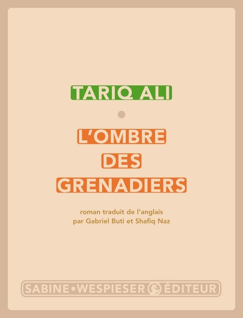 Le quintet de l'Islam Tome 3 : L'ombre des grenadiers