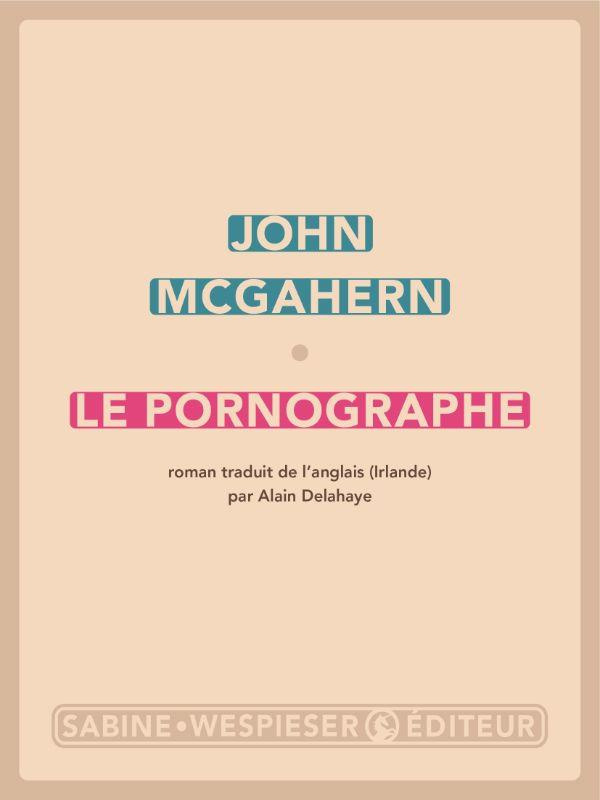 LE PORNOGRAPHE