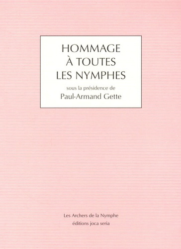 Hommage à toutes les nymphes