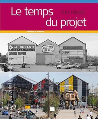 Le temps du projet. Edition bilingue français-anglais