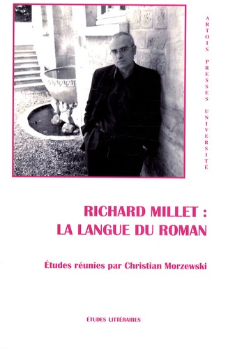 Richard Millet : la langue du roman