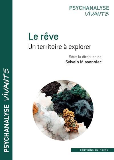 Le rêve. Un territoire à explorer