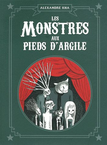 Les monstres aux pieds d'argile