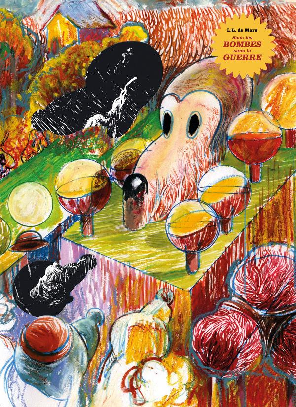 SOUS LES BOMBES SANS LA GUERRE