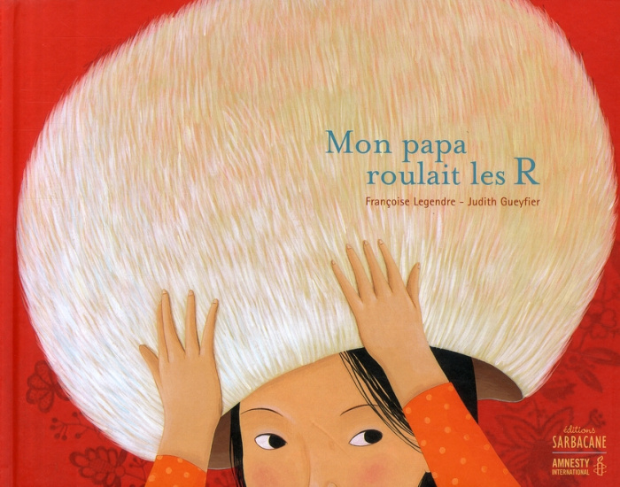 Mon papa roule les R