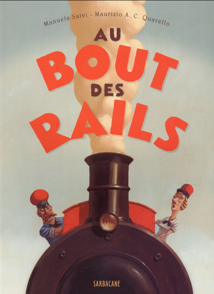 Au bout des rails