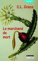 Le marchand de mort [EDITION EN GROS CARACTERES