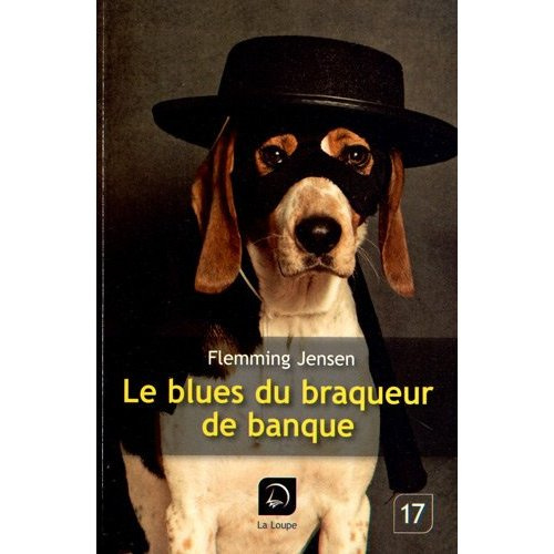 Le blues du braqueur de banque [EDITION EN GROS CARACTERES