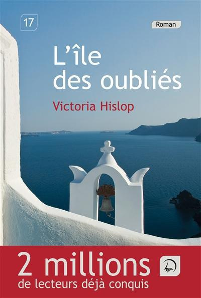 L'île des oubliés. Volume 2 [EDITION EN GROS CARACTERES