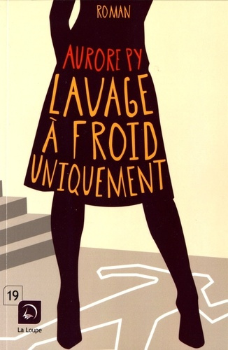 Lavage à froid uniquement [EDITION EN GROS CARACTERES