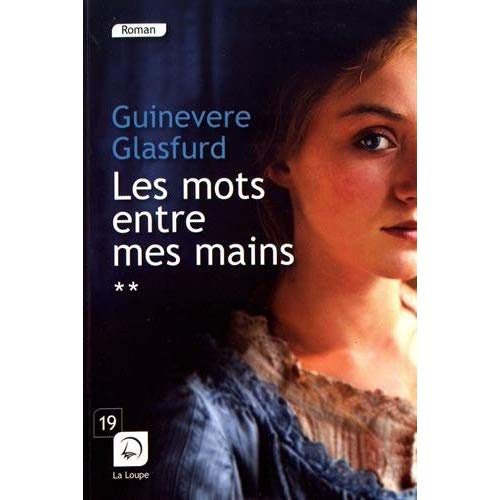 Les mots entre mes mains. Volume 2 [EDITION EN GROS CARACTERES