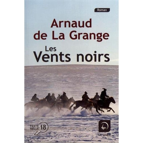 Les vents noirs [EDITION EN GROS CARACTERES