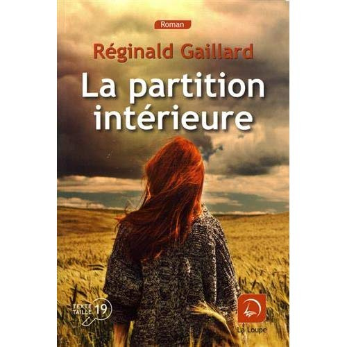 La partition intérieure [EDITION EN GROS CARACTERES