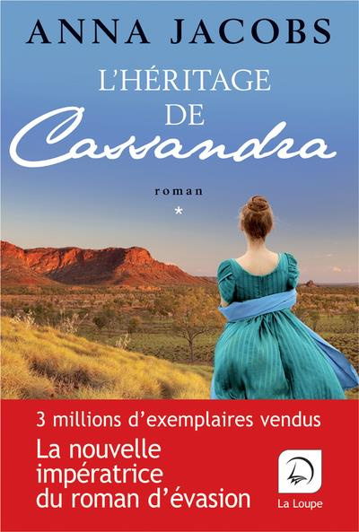 L'héritage de Cassandra. Tome 1 [EDITION EN GROS CARACTERES