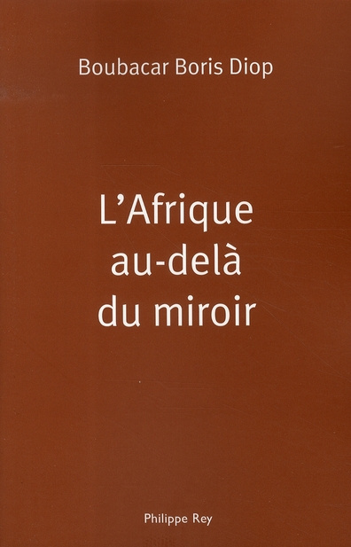 L'Afrique au-delà du miroir