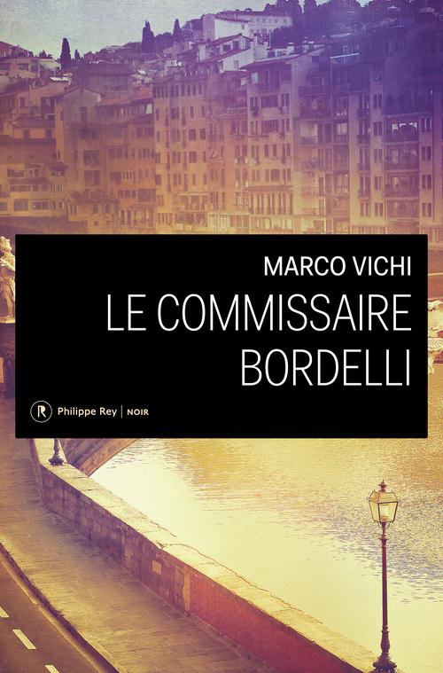 Le commissaire Bordelli