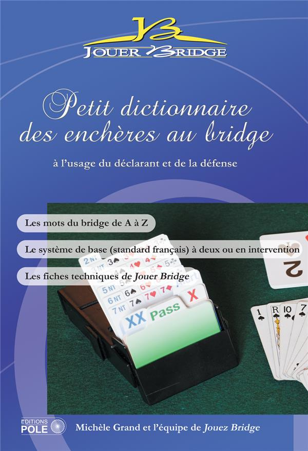 Petit dictionnaire des enchères au Bridge
