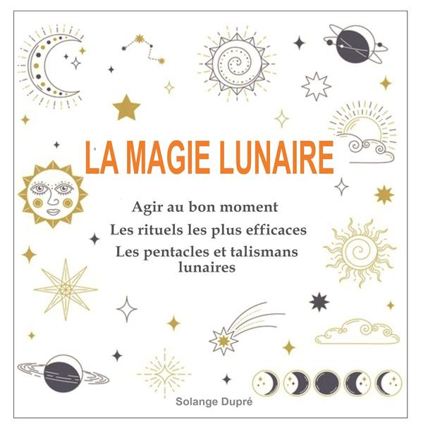 La magie lunaire
