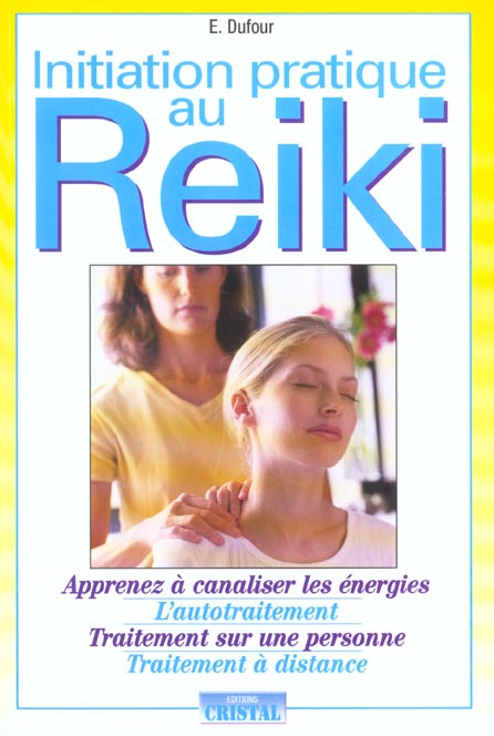 Initiation pratique au reiki