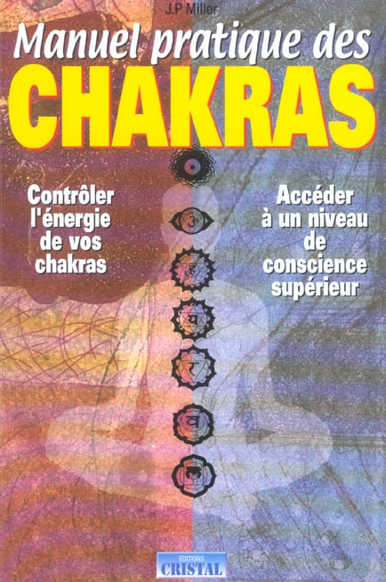 Manuel pratique des chakras