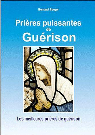 Prières puissantes de guérison