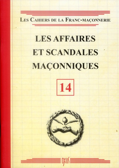 Les affaires et scandales maçonniques