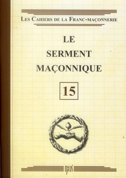 Le serment maçonnique