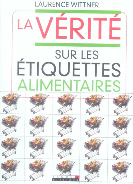 La vérité sur les étiquettes alimentaires
