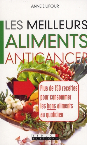Les meilleurs aliments anticancer