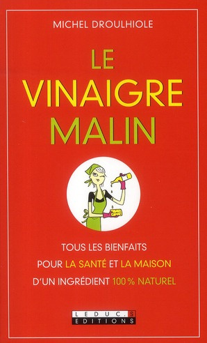 Le vinaigre malin