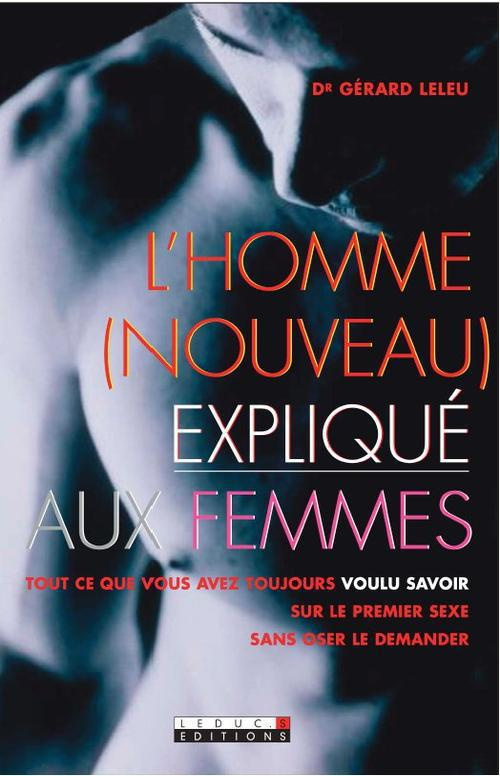 L'homme (nouveau) expliqué aux femmes