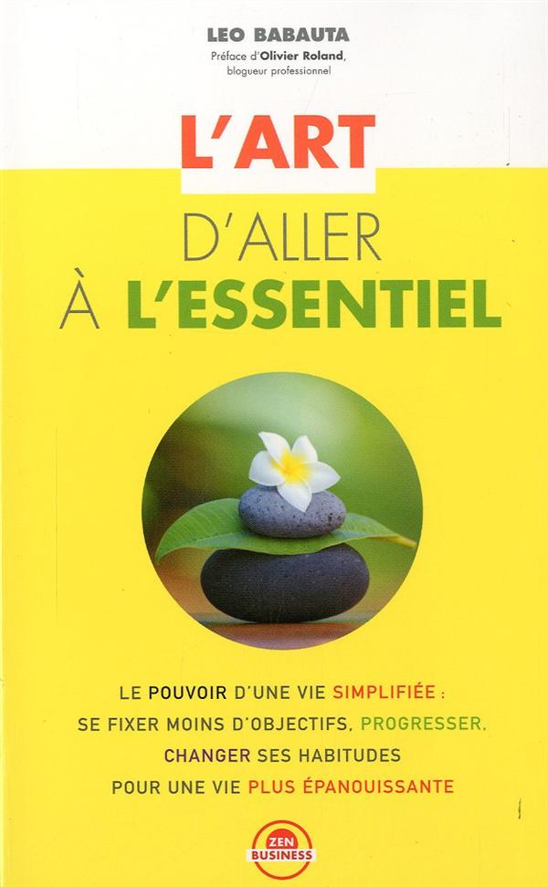 L'art d'aller à l'essentiel